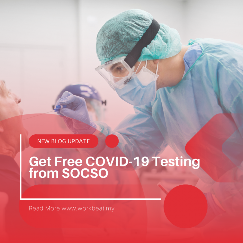 Get Free COVID-19 Testing from SOCSO
